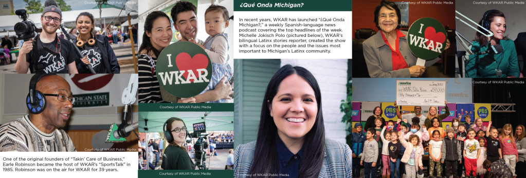 Recent color photos of Black, Latinx, and women broadcasters at WKAR. One of the original founders of “Takin’ Care of Business,” Earle Robinson became the host of WKAR’s “SportsTalk” in 1985. Robinson was on the air for WKAR for 39 years. ¿Qué Onda Michigan? In recent years, WKAR has launched “¿Qué Onda Michigan?,” a weekly Spanish-language news podcast covering the top headlines of the week. Michelle Jokisch Polo (pictured below), WKAR's bilingual Latinx stories reporter, created the show with a focus on the people and the issues most important to Michigan’s Latinx community.